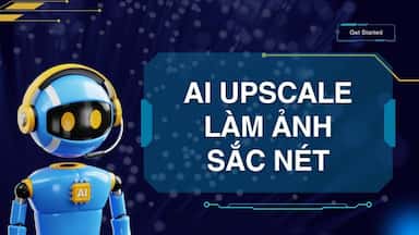 1. AI UPSCALE LÀM ẢNH SẮC NÉT.jpg